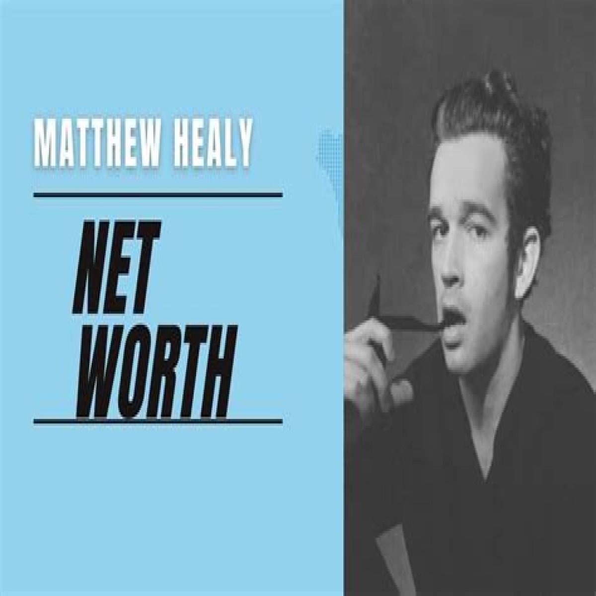 How Much Money Does Matthew Healy Make? Latest Income Salary