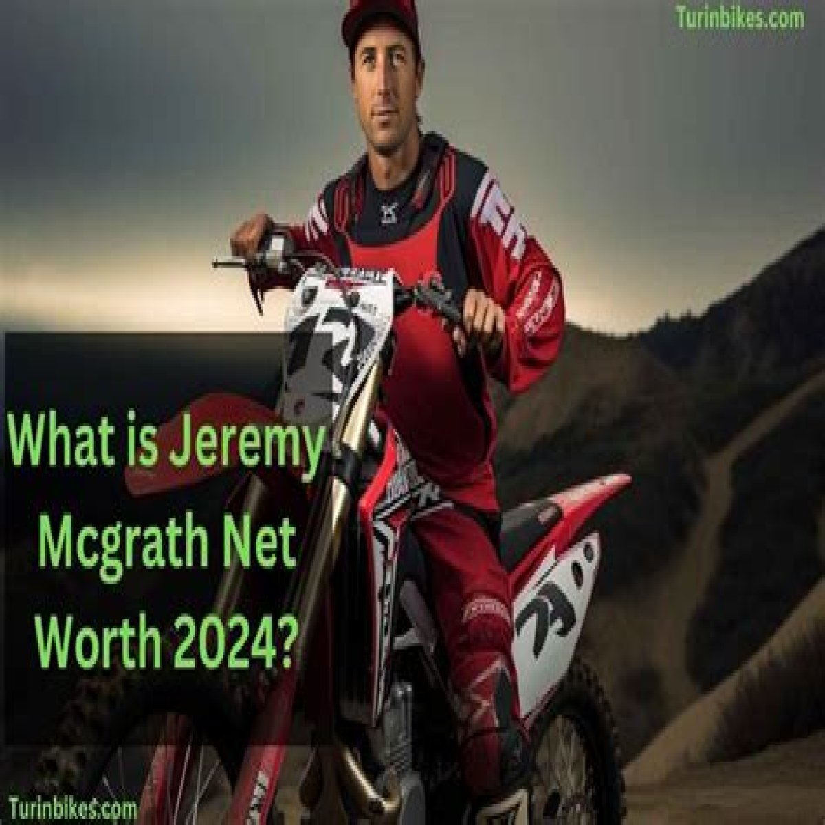 Jeremy Mcgrath Net Worth 2024