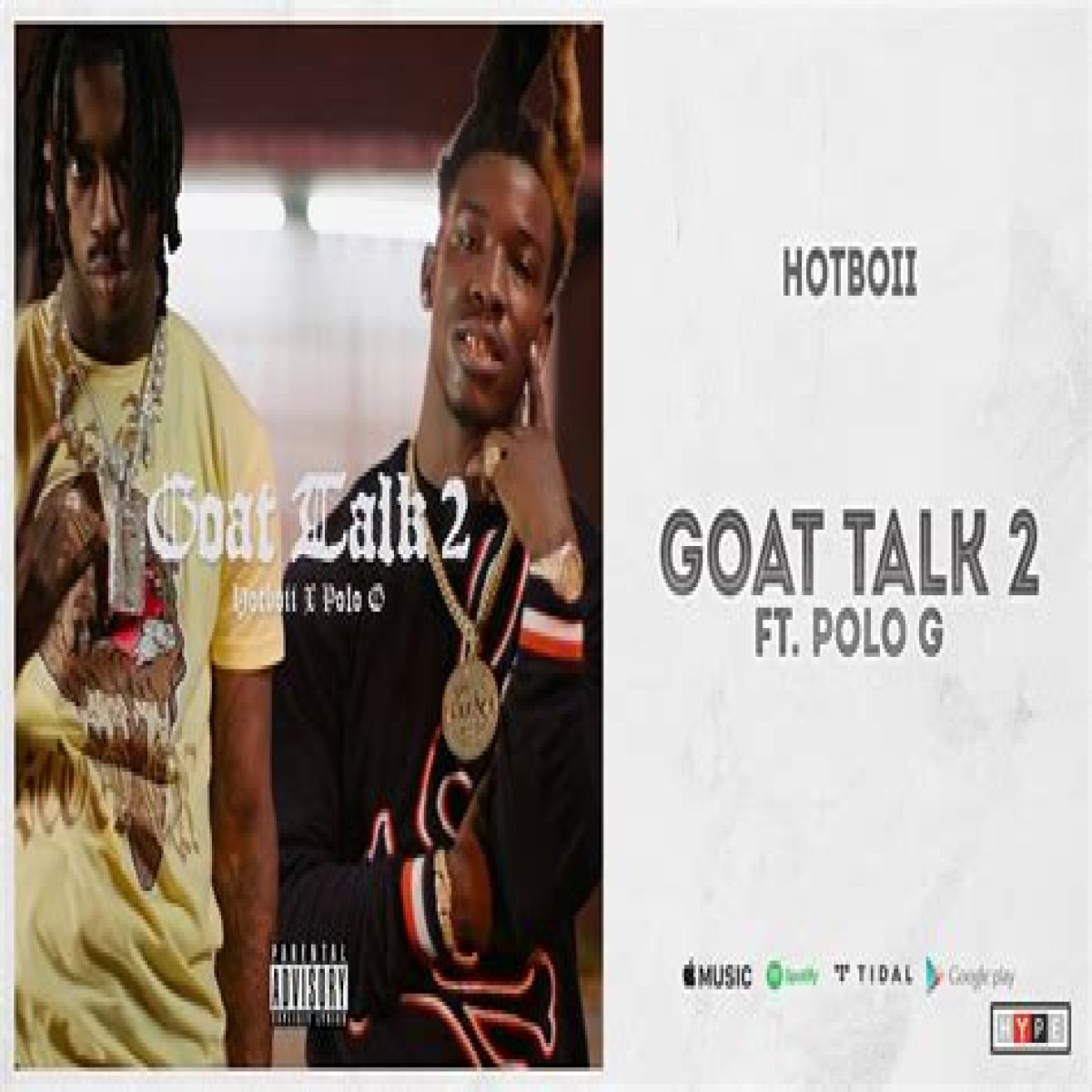 Lyrics & Translations of Goat Talk 2 by Hotboii