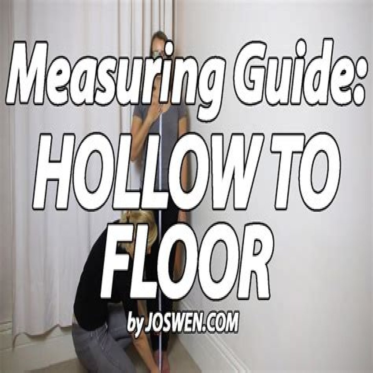 What Is Hollow To Floor Measurement?