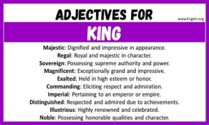 What words describe a king?